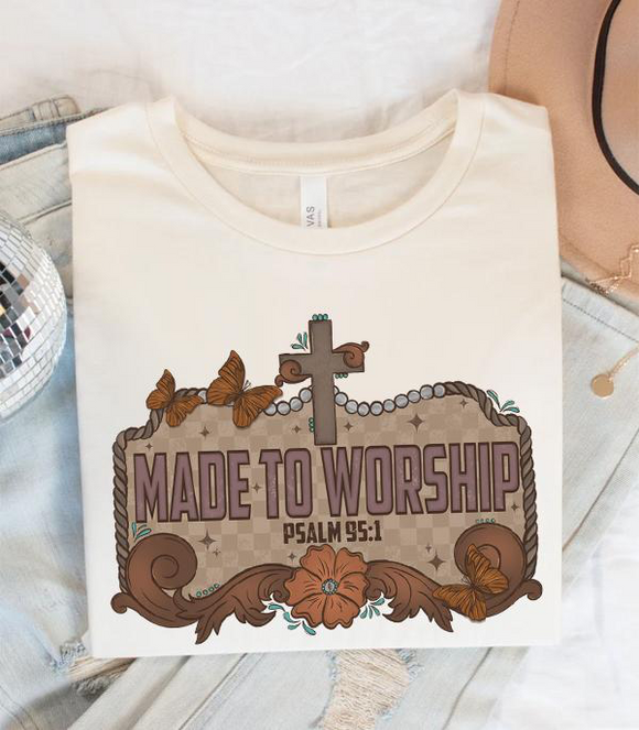 Made To Worship Graphic Tee