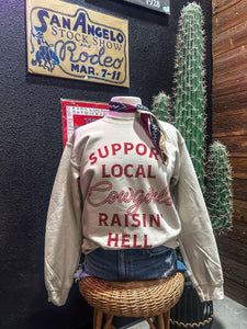 Support Local Cowgirls Sweatshirt