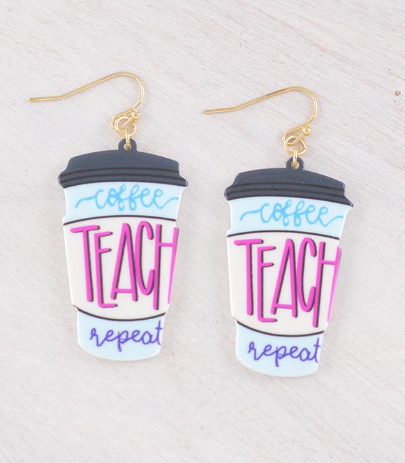 Coffee Teach Repeat Earrings