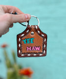 Yee Haw Cowtag Keychain