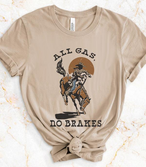 All Gas No Brakes Graphic Tee