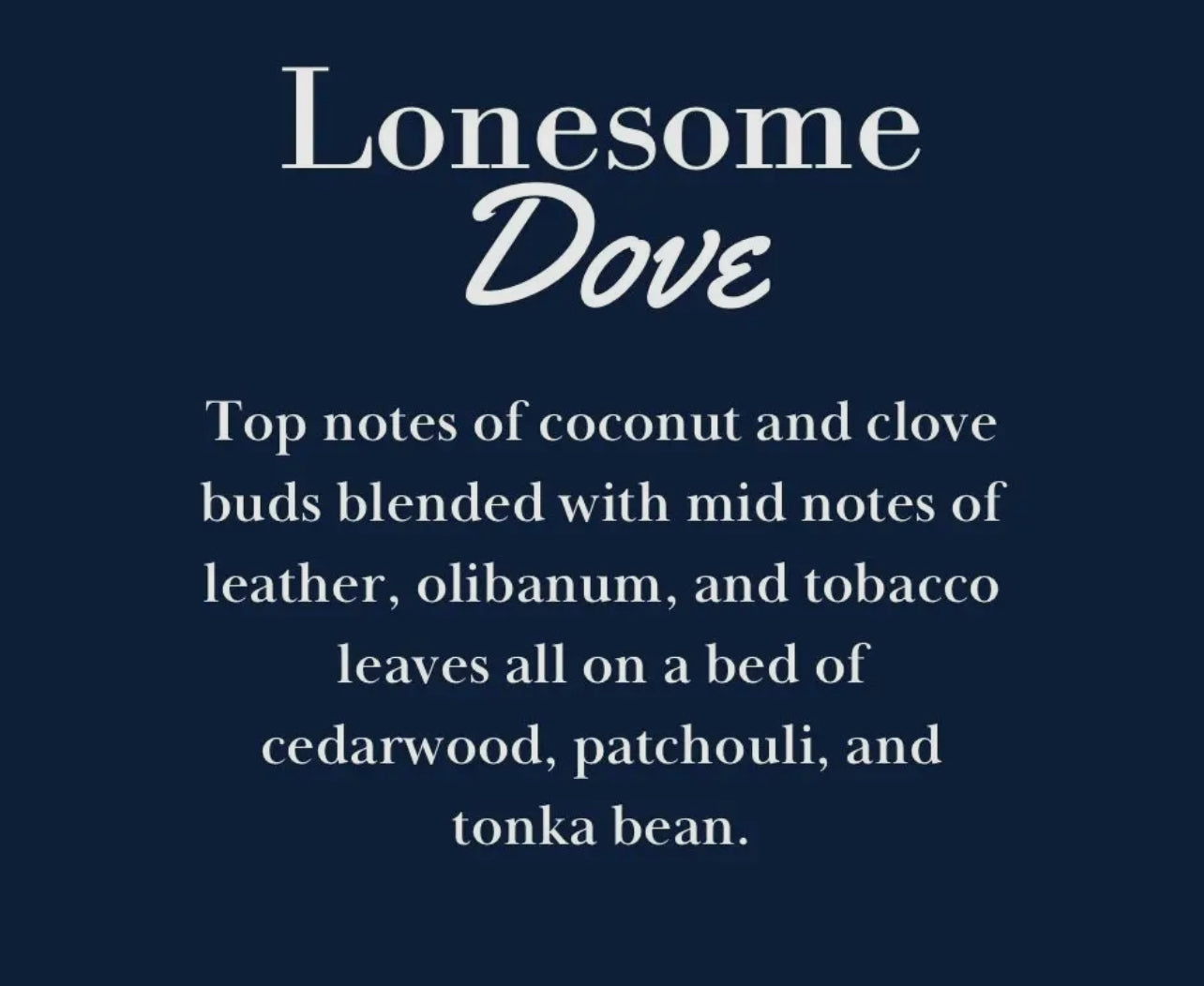 Lonesome Dove Wax Melts
