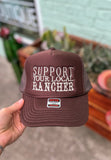 Support Your Local Rancher Trucker Hat