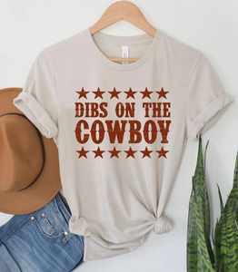 Dibs on the Cowboy Graphic Tee