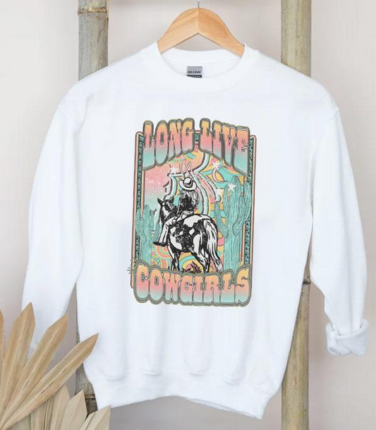 Long Live Cowgirls Sweatshirt