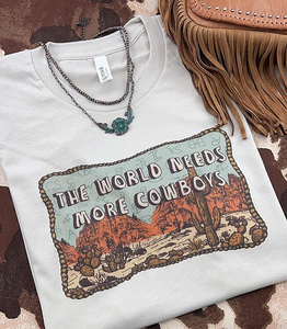 The World Needs More Cowboys Graphic Tee