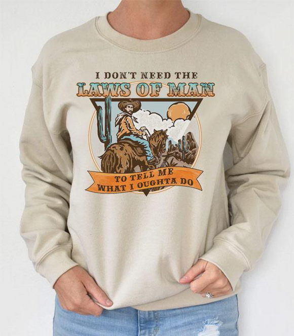 Laws of Man Sweatshirt