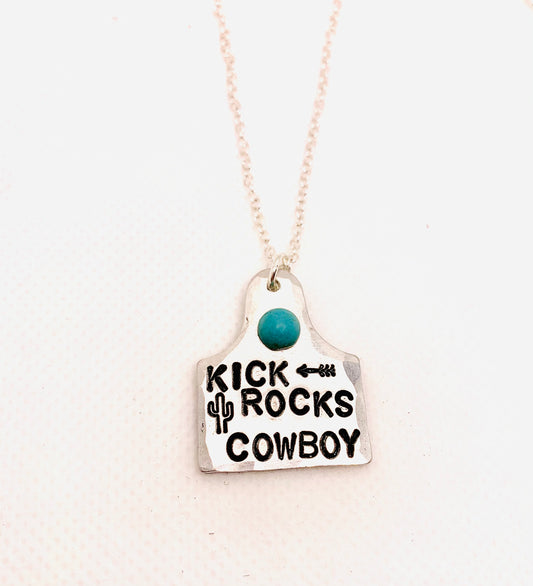 Kick Rocks Cowboy Cowtag Necklace with Stone