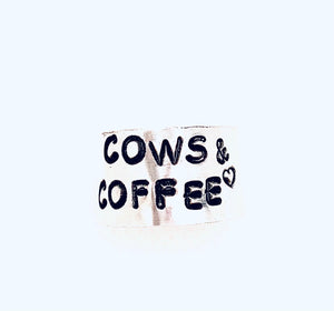 Cows & Coffee Ring