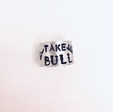 Take NO Bull Ring